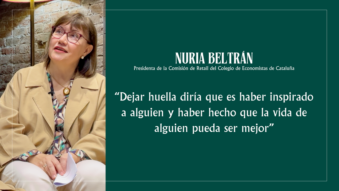 Entrevista Nuria Beltrán - Pta. Comisión de Retail del Colegio de Economistas de Cataluña